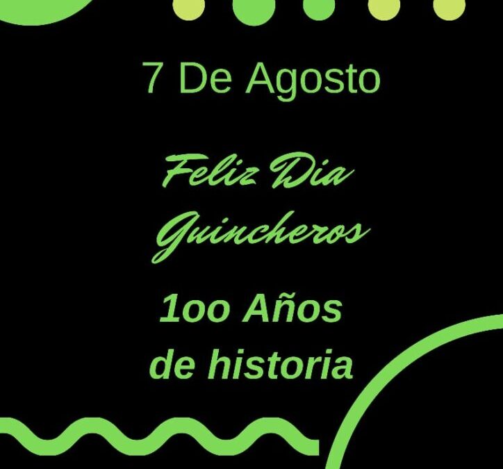 ¡Feliz Día a los compañeros Guincheros! 100 Años de Historia