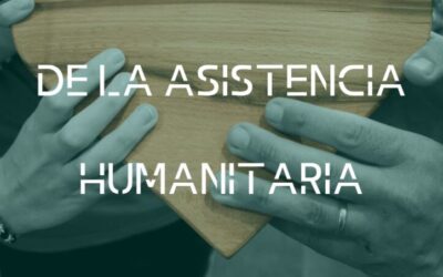 Hoy 19 de Agosto Día Mundial de la Asistencia Humanitaria