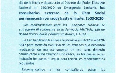 Comunicado oficial. Consultorios externos de la Obra Social permanecerán cerrados hasta el 31-03-2020